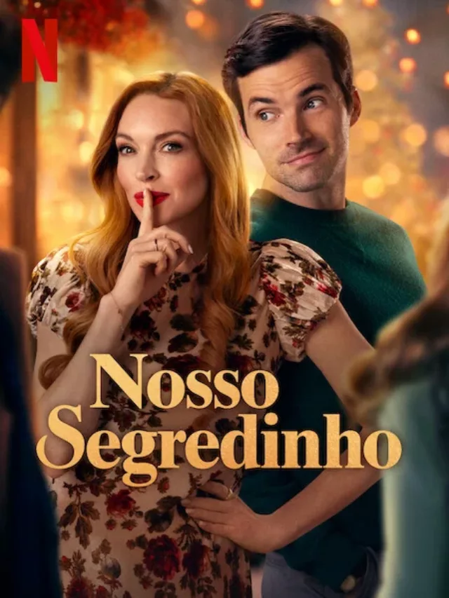 Nosso Segredinho: Novo Filme Natalino da Netflix com Lindsay Lohan!